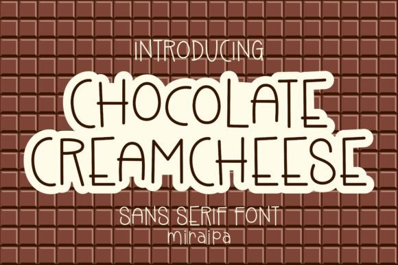 Chocolate Creamcheese: A Playful Sans Serif Font for Makers
