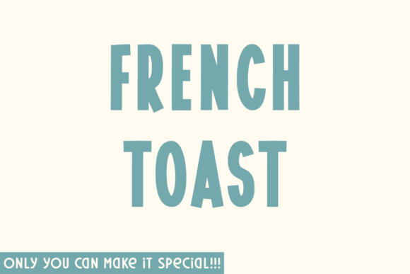 French Toast: A Unique Sans Serif Font for Web Design