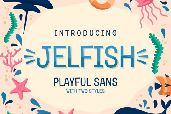 Jelfish: The Playful Sans Serif Font for Kid-Centric Brands