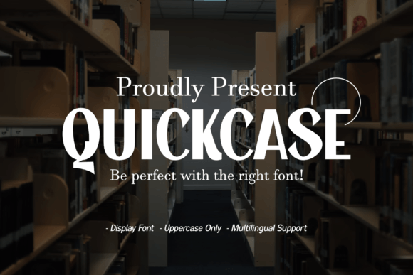 Quickcase: The Elegant Sans Serif Font for Modern Brands